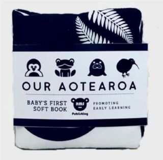 Our Aotearoa Baby's First Soft Book